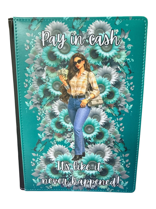 Pay in Cash - Reusable Notebook